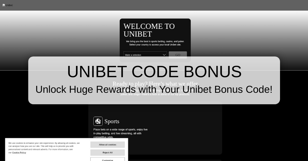Unibet Bonus Code Details for Players
